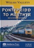 Pontypridd to Merthyr including Aberdare by MITCHELL, Vic & SMITH, Keith